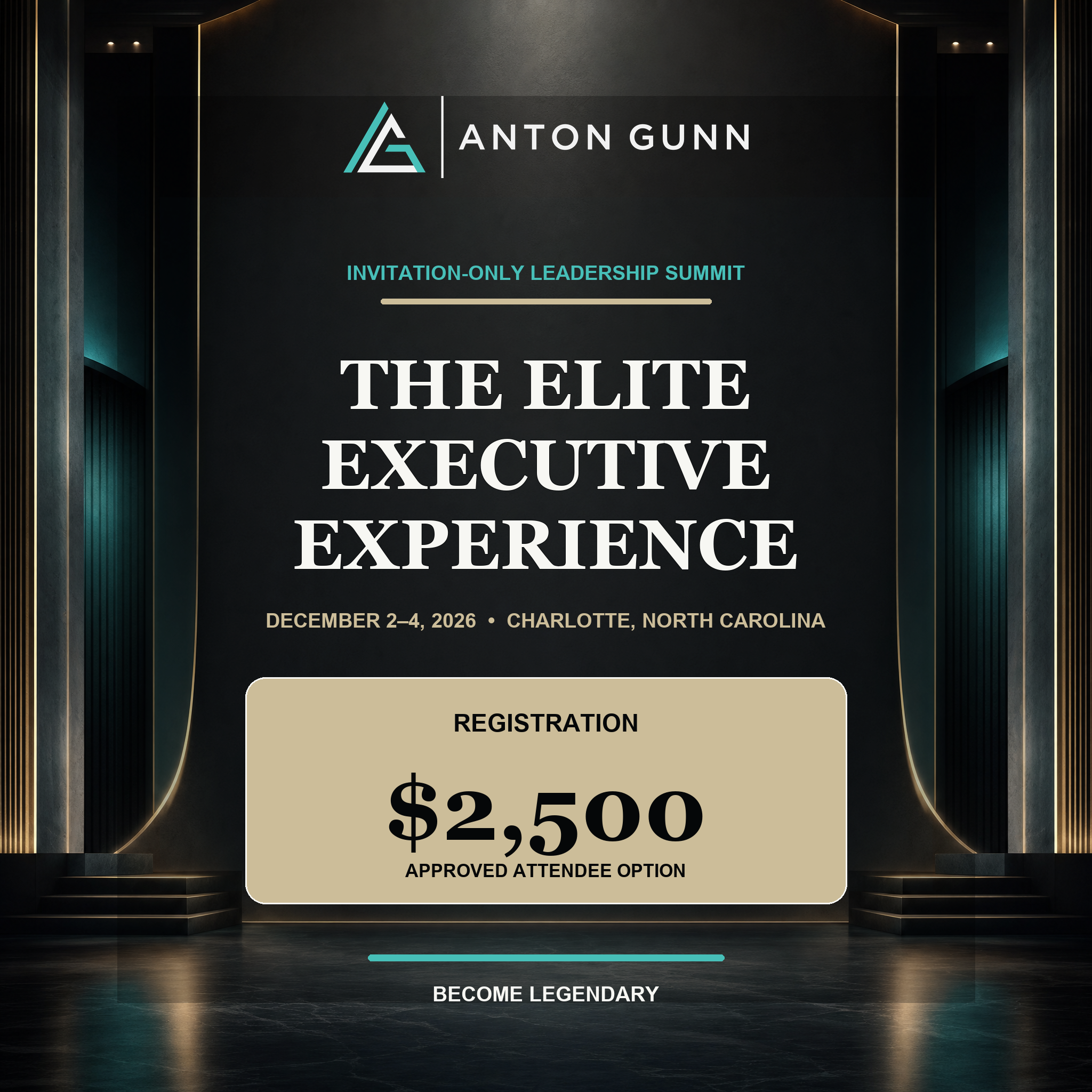 Elite Executive Experience — $2,500 Registration