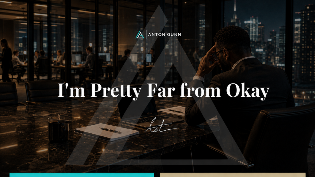 I’m Pretty Far from Okay - Anton Gunn